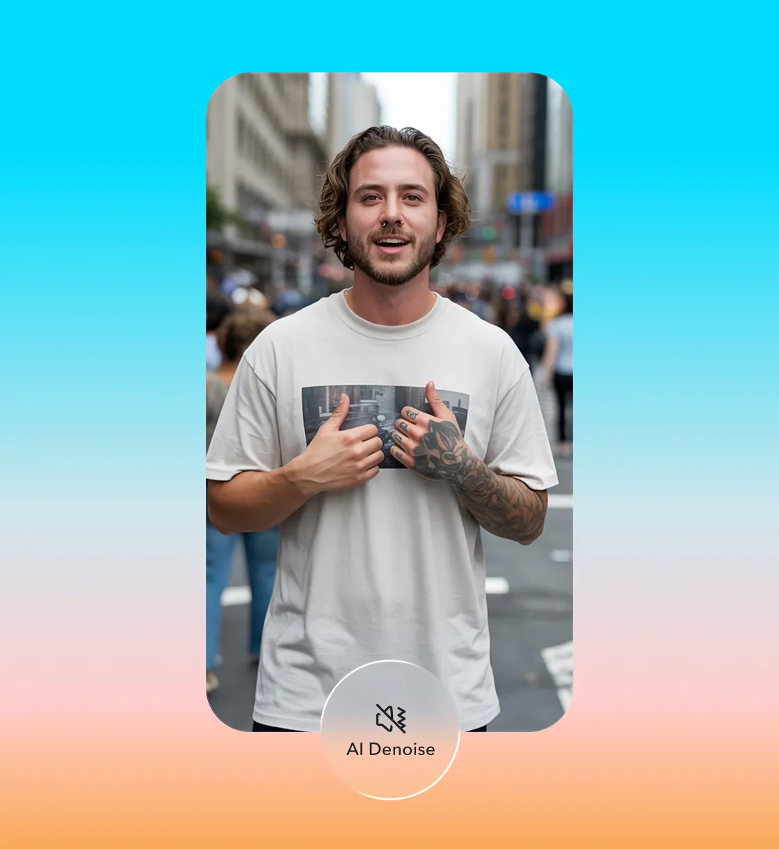 Person filming on a busy city street with an AI Denoise control removing background noise from the video